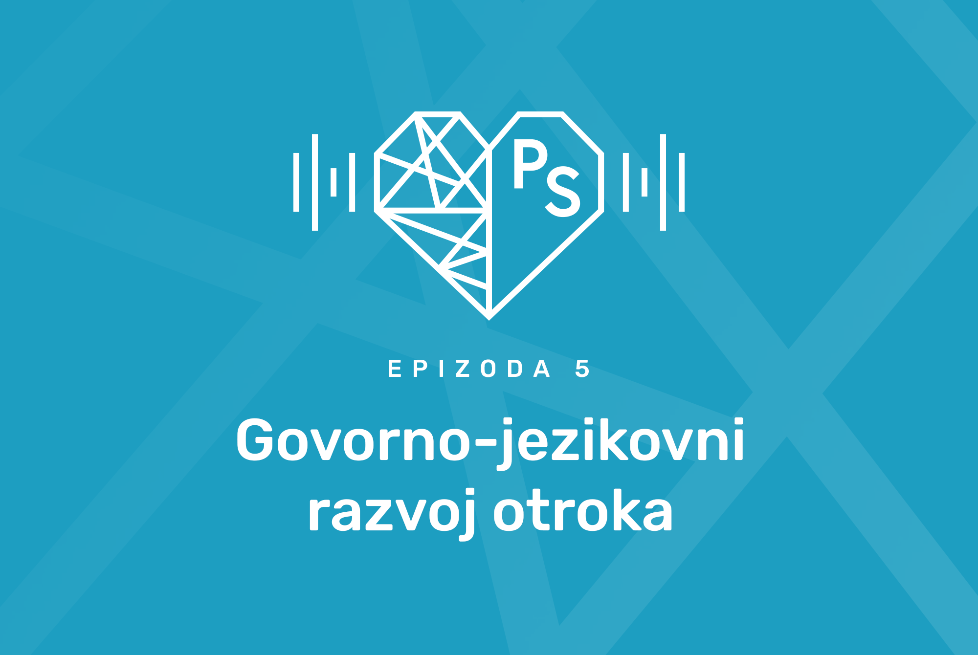 Govorno-jezikovni razvoj otroka