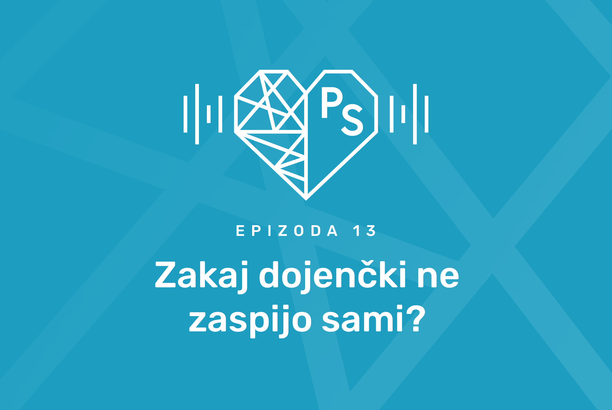 Zakaj dojenčki ne zaspijo sami?