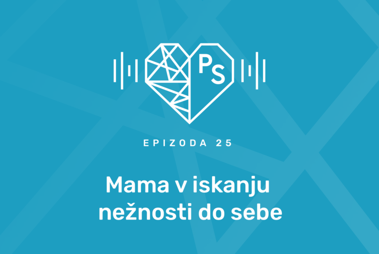 Mama v iskanju nežnosti do sebe